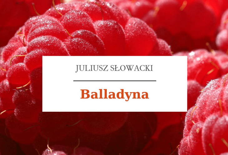 Balladyna Słowacki